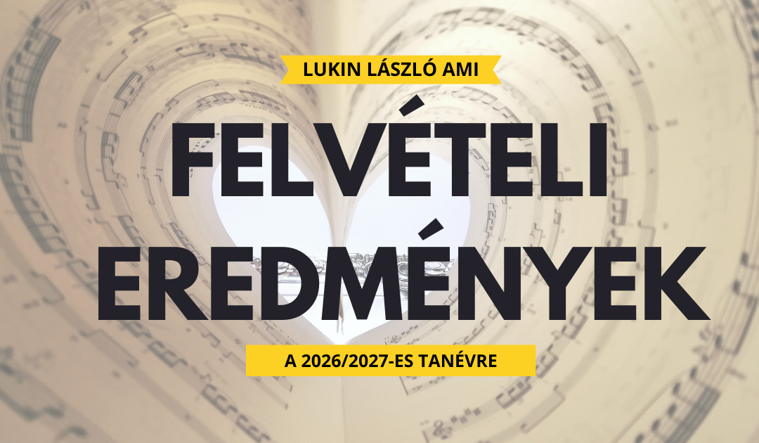 Felvételi eredmények a 2026/2027-es tanévre